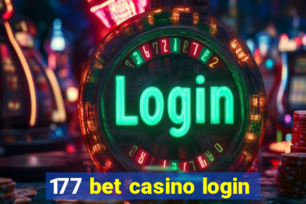 177 bet casino login